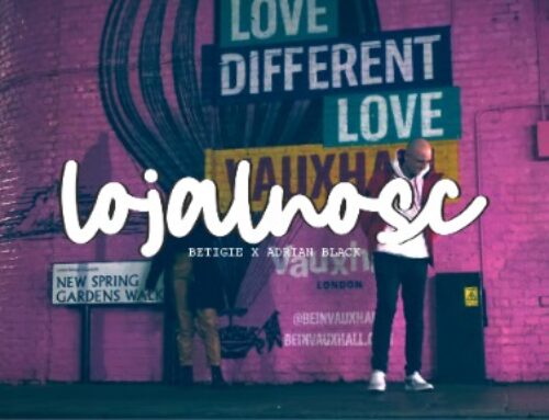 BETIGIE X ADRIAN BLACK – LOJALNOŚĆ