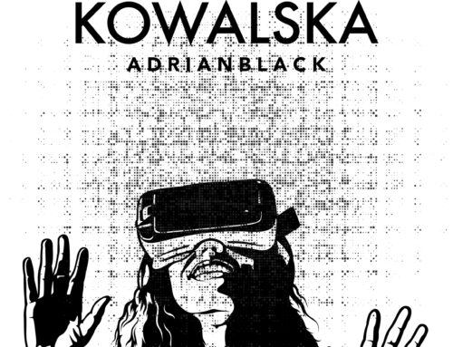 ADRIAN BLACK – KOWALSKA